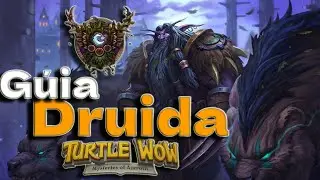 🔥Guía básica del Druida para TURTLE WOW🔥