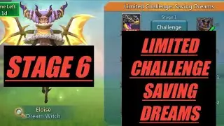 Lords Mobile Limited Challenge Saving Dreams Stage 6
