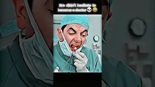 Mr bean became a doctor without any hesitation 😅 #mrbean#funnyvideo#entertainment