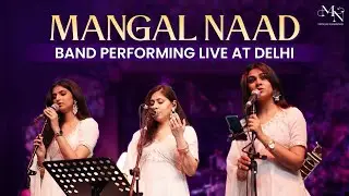 Mangal Naad Band Performing Live at Delhi | Harish Moyal | Akshay Tritiya Special | Spiritual Vibes