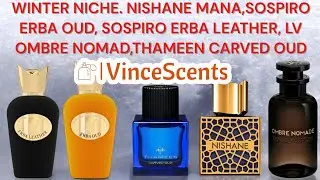 Sospiro Erba Oud, Sospiro Erba Leather, Nishane Mana, Thameen Carved Oud,  and LV Ombre Nomad