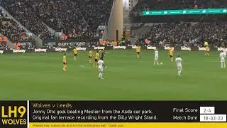 Wolves v Leeds. Jonny Otto goal. Long range lob over Illan Meslier at Molineux.