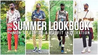 Summer 2021 Lookbook | Men's Fashion & Outfit Inspiration