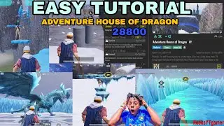 BGMI ADVENTURE HOUSE OF DRAGON /⚡️WOW MODE EASY TUTORIAL BAST MODE (28800)
