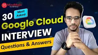 GCP Interview Questions 2026 | Google Cloud Interview Questions and Answers