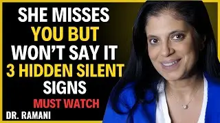 3 Silent Signals She Sends When She SECRETLY Misses You (99% of Men Completely Miss These) Dr Ramani