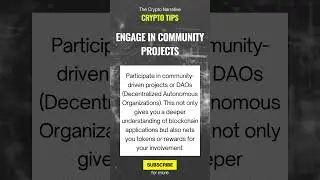 Engage in Community Projects 🤝 #BlockchainCommunity #CryptoProjects #DAOs