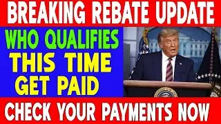 BREAKING: Rebate Payments Update &ndash; Who Qualifies & When You&rsquo;ll Get Paid!