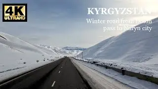 Winter road from Dolon pass to Naryn city [4K]