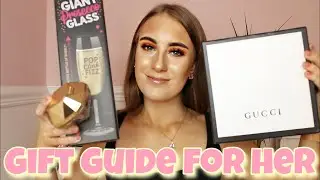 THE ULTIMATE GIFT GUIDE FOR HER 2020 *You can't miss it*