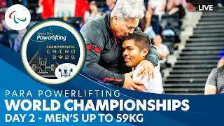 Para Powerlifting | Men's Up to 59kg | Day 2 | World Championships | Cairo 2025
