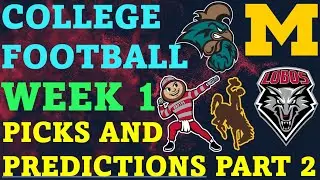 College Football Week 1 Picks and Predictions Part 2 Best Bets