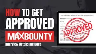 Maxbounty Apply Process Step by Step