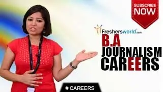 CAREERS IN BA JOURNALISM &ndash; MA,P.Hd,Journalist,Institutions,Job Opportunities,Salary Package