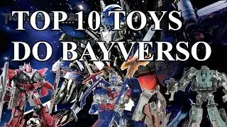 Top 10 toys do bayverso de Transformers