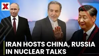 Nuclear Diplomacy: Iran Meets China, Russia Amid Tensions | NewsX World