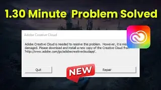 Adobe Creative Cloud Is Needed To Resolve This Problem, However It is Missing or Damaged - 2026