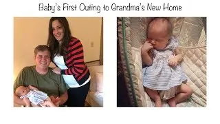 Baby's First Outing to visit Grandma