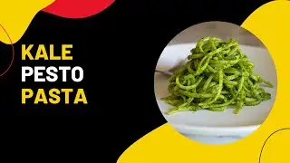 Kale Pesto Pasta