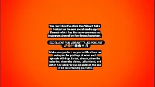 Excellent Fun Vibrant Talks Podcast (Sports) Ep 113: Free Agents
