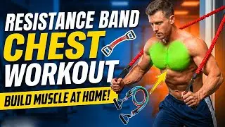 Chest Workout with Resistance Band at Home | 5 Effective Exercises