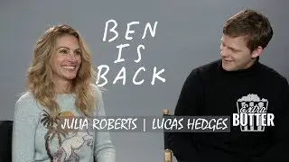 Julia Roberts & Lucas Hedges - 'Ben is Back' Interview | Extra Butter
