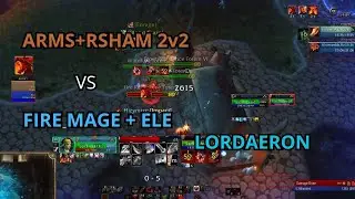Arms + Rsham vs Fire Mage + Ele Shaman 2v2 | WotLK Warmane Lordaeron