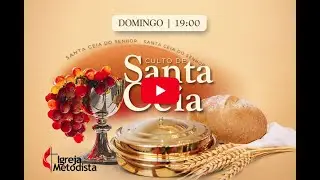 Culto de Santa Ceia