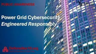 Power Grid Cybersecurity, Engineered Responsibly, The Defensible 10