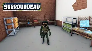 Improving the base | SurrounDead #6