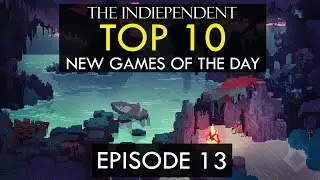 Top 10 New Games Releasing Today | Hyper Light BroForce - The Indiependent Ep. 13
