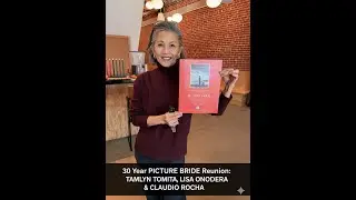 30 Yr PICTURE BRIDE Reunion W/TAMLYN TOMITA, LISA ONODERA- PRODUCER & CLAUDIO ROCHA- DP Part 1 of 3