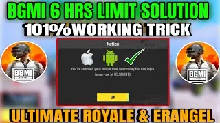 BGMI 6 HOURS LIMIT SOLUTION 🥰 HOW TO REMOVE TIME LIMIT IN BGMI | ANDROID & IOS |4.1 UPDATE | PUBG