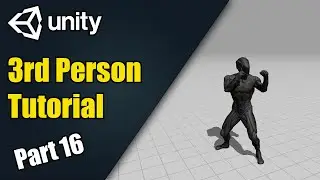 [Unity 3rd Person Tutorial 16] Moving to Root Motion | Part 1