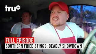 Southern Fried Stings | Deadly Showdown | Watch the Full Episode | truTV
