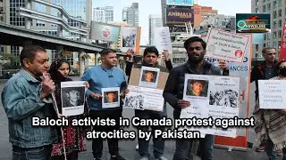 Baloch activists in Canada protest against atrocities by Pakistan