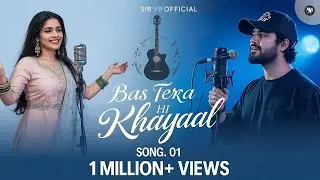 New Song 2025 | New Hindi Song | Bas Tera Hi Khayaal 💖 | Romantic Song | Hindi Video Song