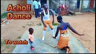 Acholi Traditional Cultural Dance