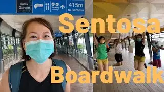 Sentosa Boardwalk Singapore