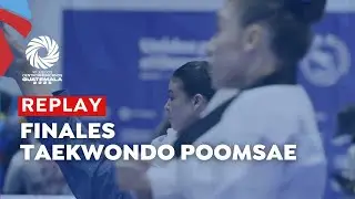 Finales Taekwondo Poomsae | Juegos Centroamericanos Guatemala 2025