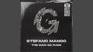 The Man Go Funk
