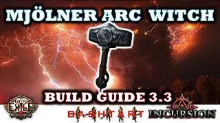 [3.3] MJ&Ouml;LNER ARC ELEMENTALIST - Path of Exile  Build Guide * insane speed, fun and explosions! PoE