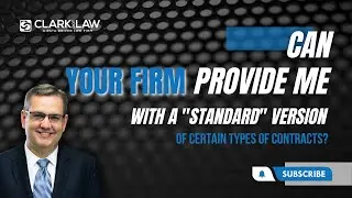 There's No Such Thing as a &ldquo;Standard&rdquo; Contract