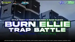DJ BURN ELLIE TRAP BATTLE X PARTY MIDDLE KRUWEK BASS BLEYER | LEPO REVOLUTION 