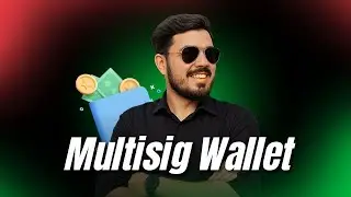 Multisig Wallet Explained!!