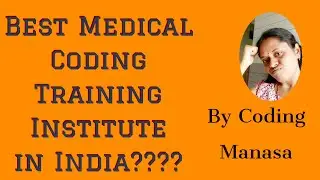 Best medical coding training institute in India??