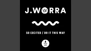 So Excited (Extended Mix)