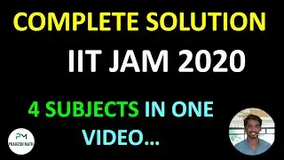 IIT JAM 2020 MATHEMATICS COMPLETE SOLUTION PART 1