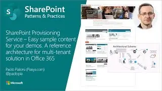 Community Demo - SharePoint Provisioning Service - Multi-tenant solution architecture for Office 365