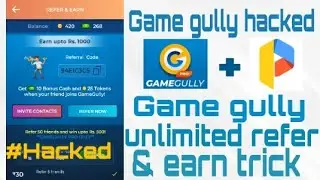 mpl ka baap | gamegully app unlimited trick | new gaming app to earn money | Online Refer Script